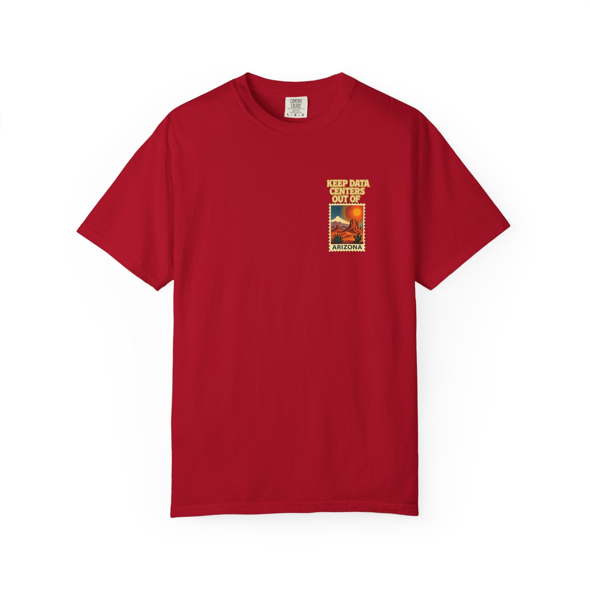 Keep Data Centers Out of Arizona T-Shirt (Front and Back)