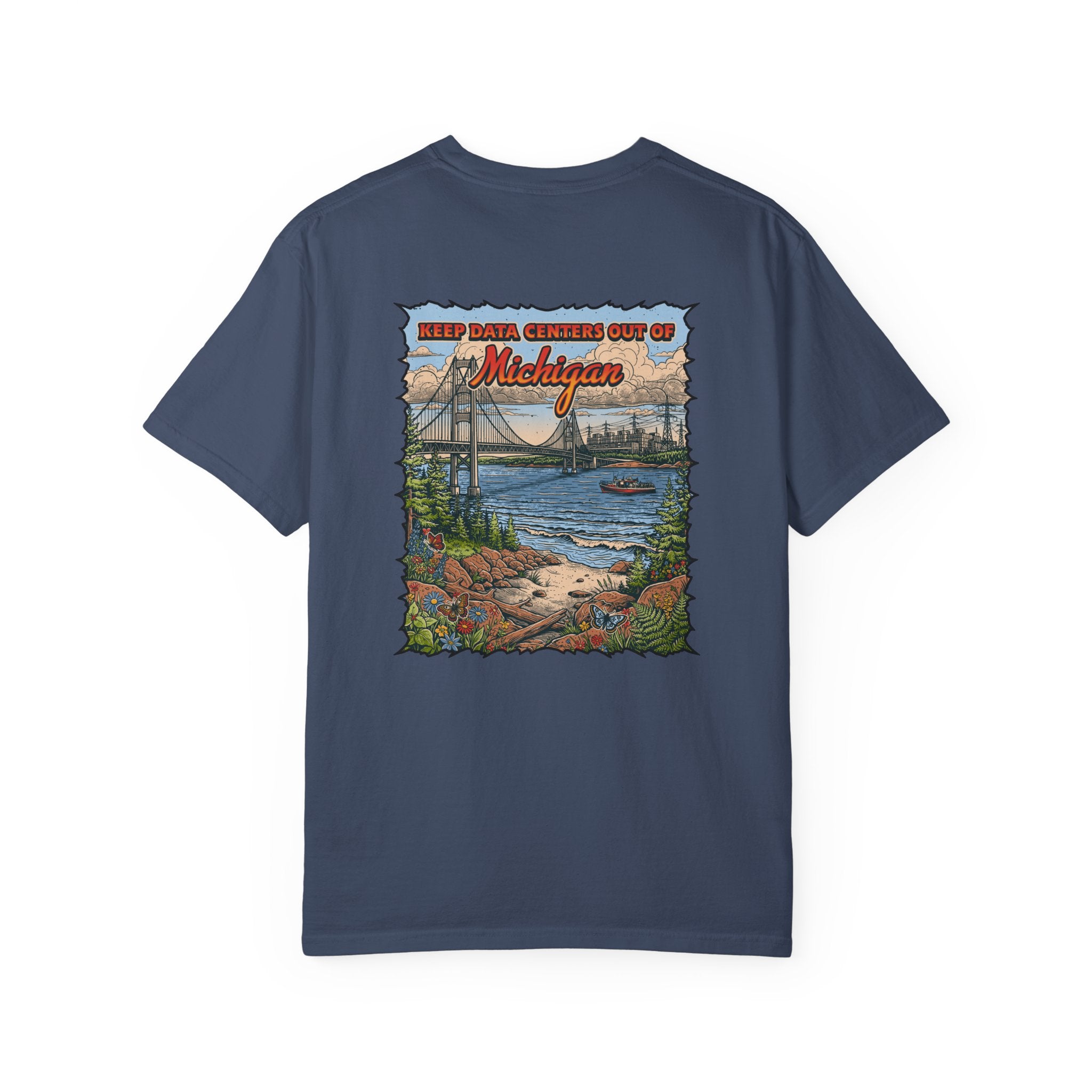 Keep Data Centers Out of Michigan T-Shirt (Front and Back)