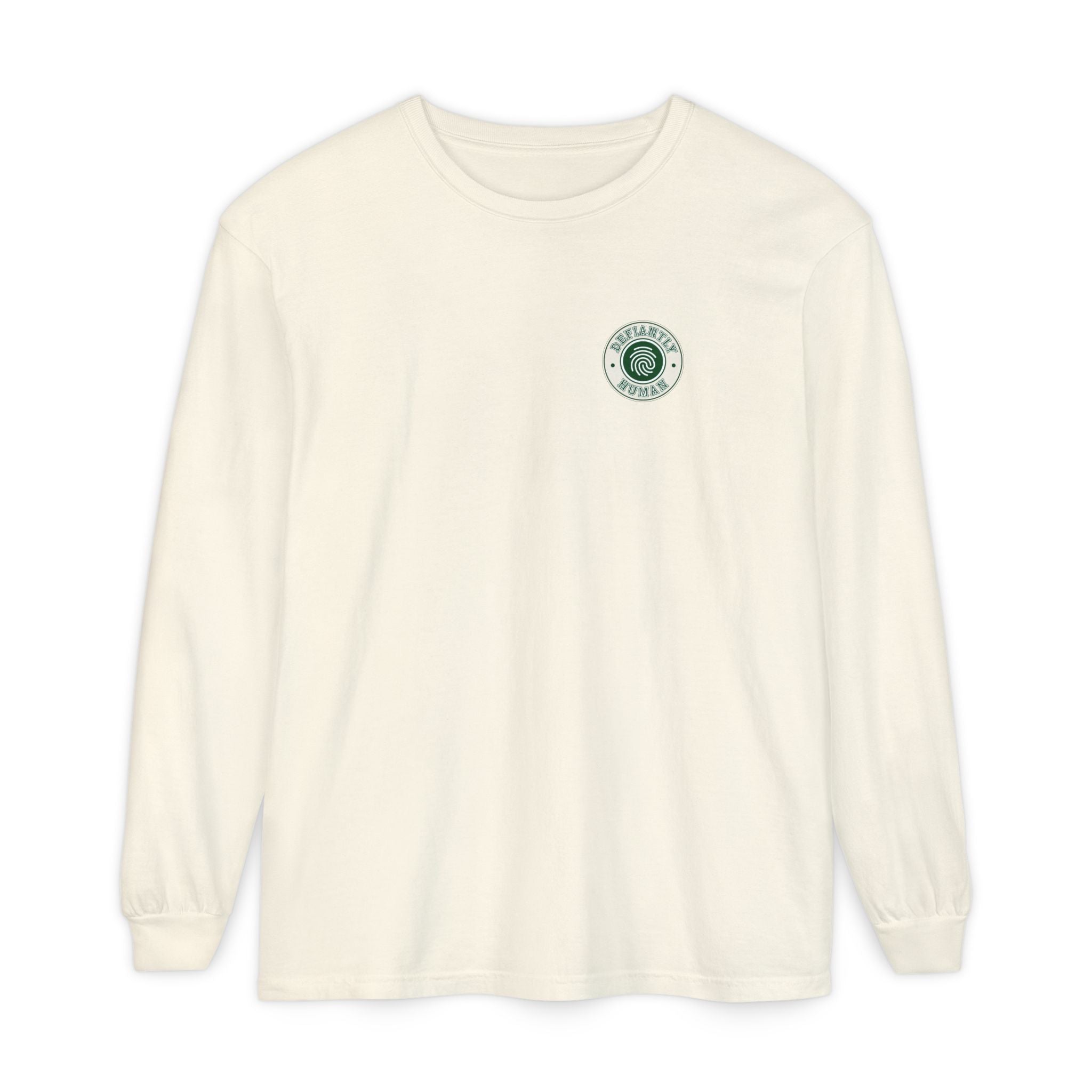 Defiantly Human Long Sleeve Tee