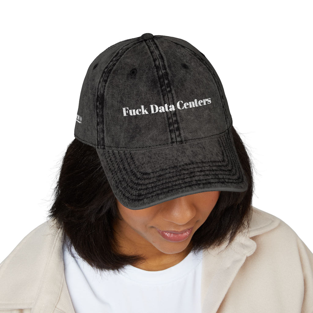 “F*ck Data Centers” Hat