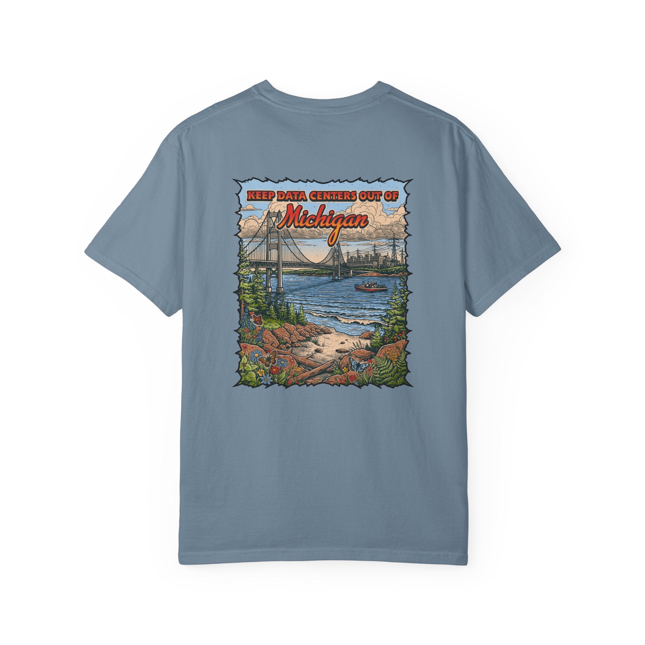 Keep Data Centers Out of Michigan T-Shirt (Front and Back)