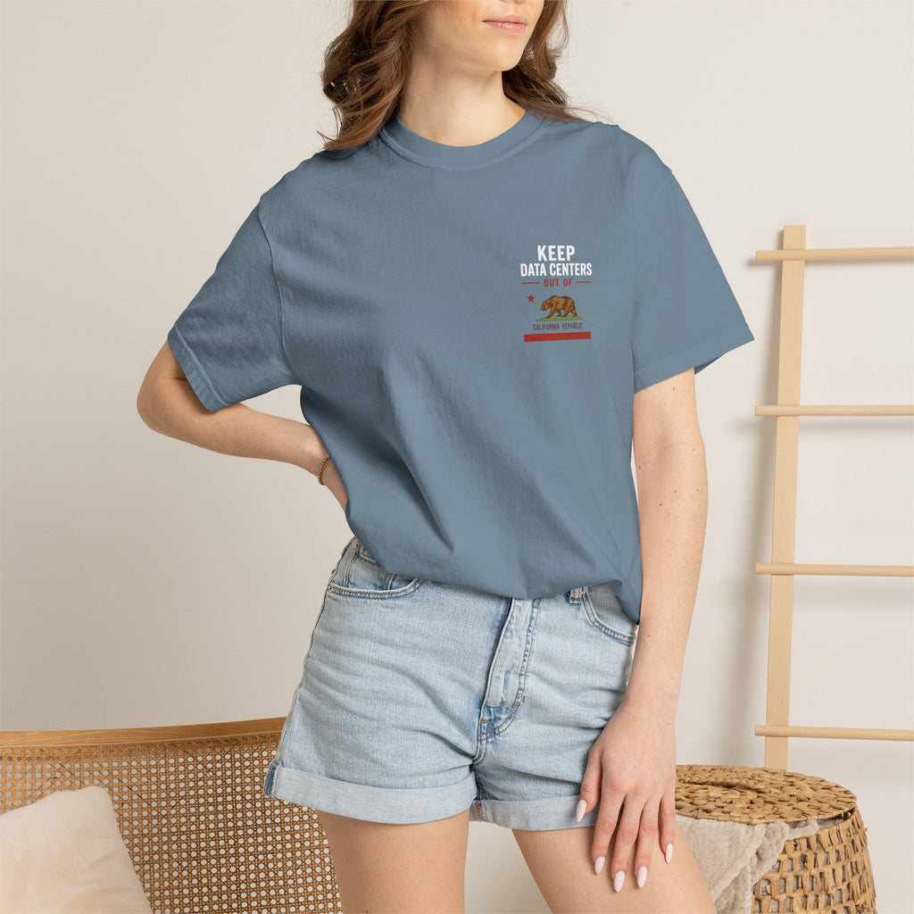 Keep Data Centers Out of California T-Shirt (Front and Back)