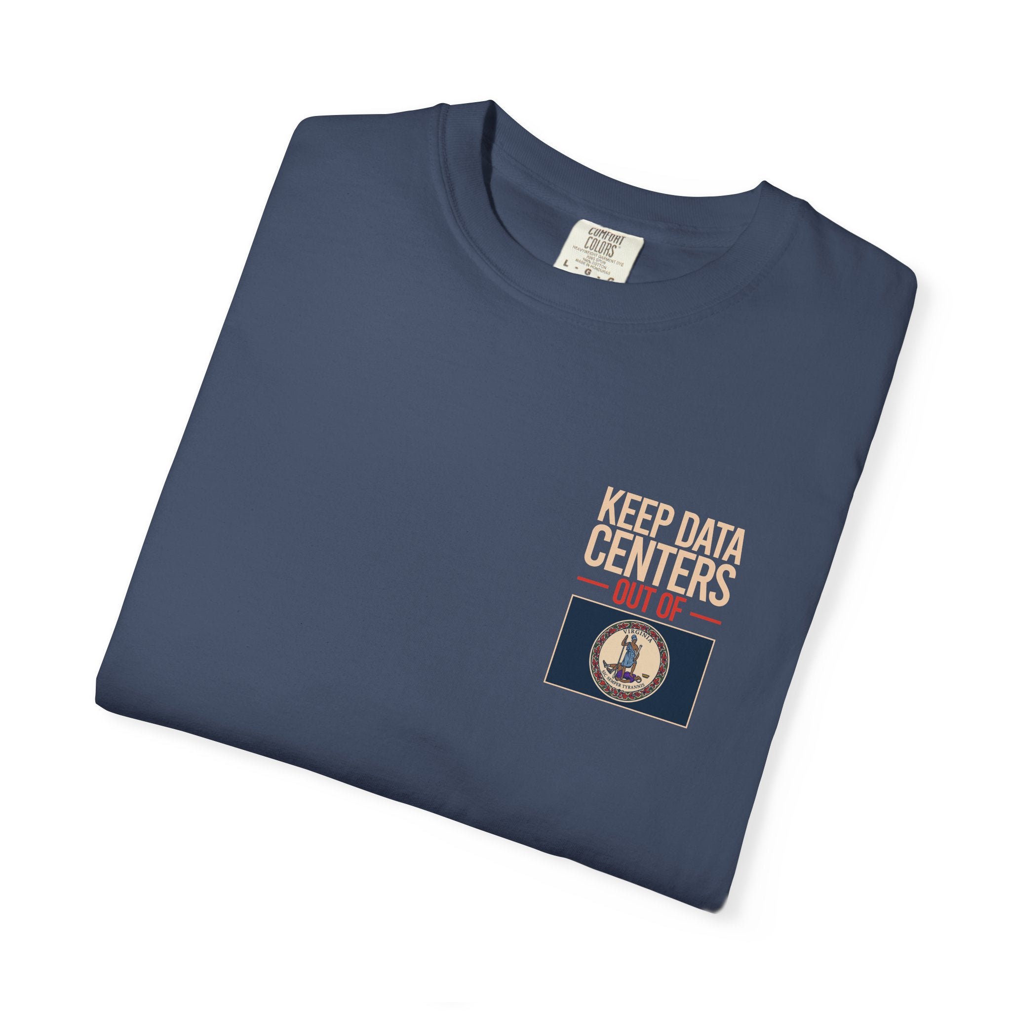 Keep Data Centers Out of Virginia T-Shirt (Front and Back)