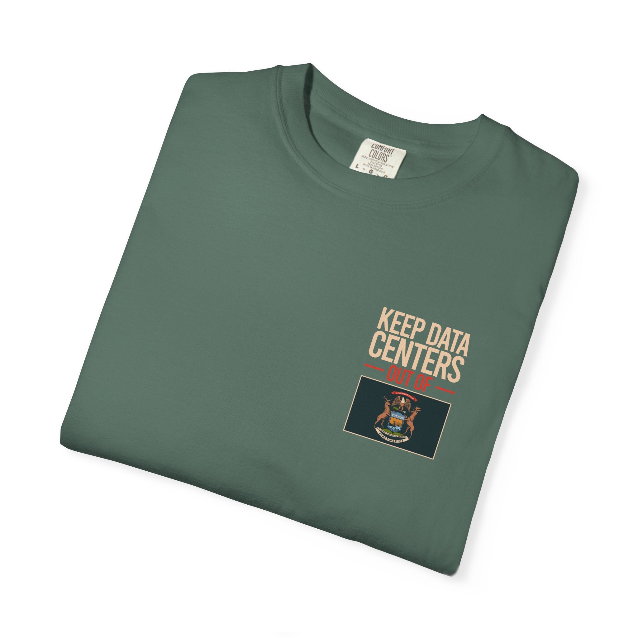 Keep Data Centers Out of Michigan T-Shirt (Front and Back)