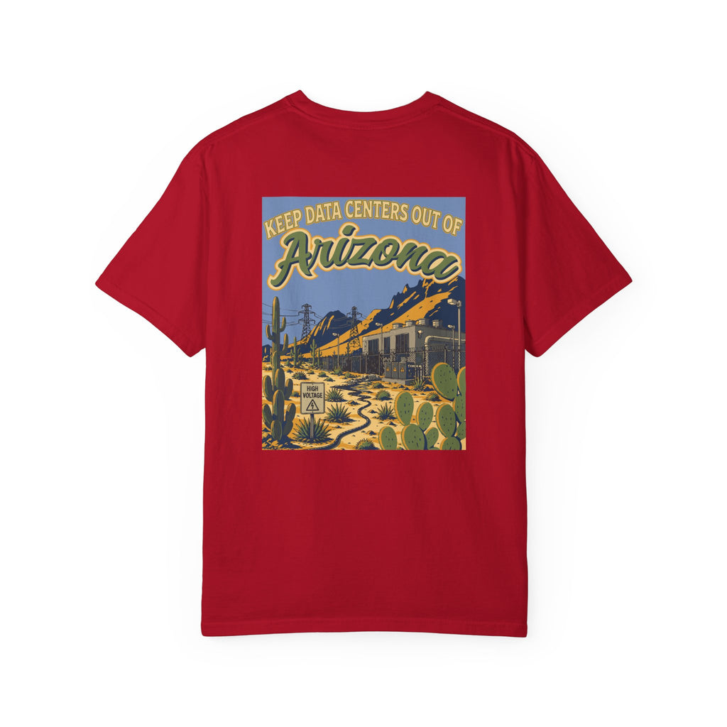 Keep Data Centers Out of Arizona T-Shirt (Front and Back)