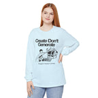 Create Don't Generate Long Sleeve Tee