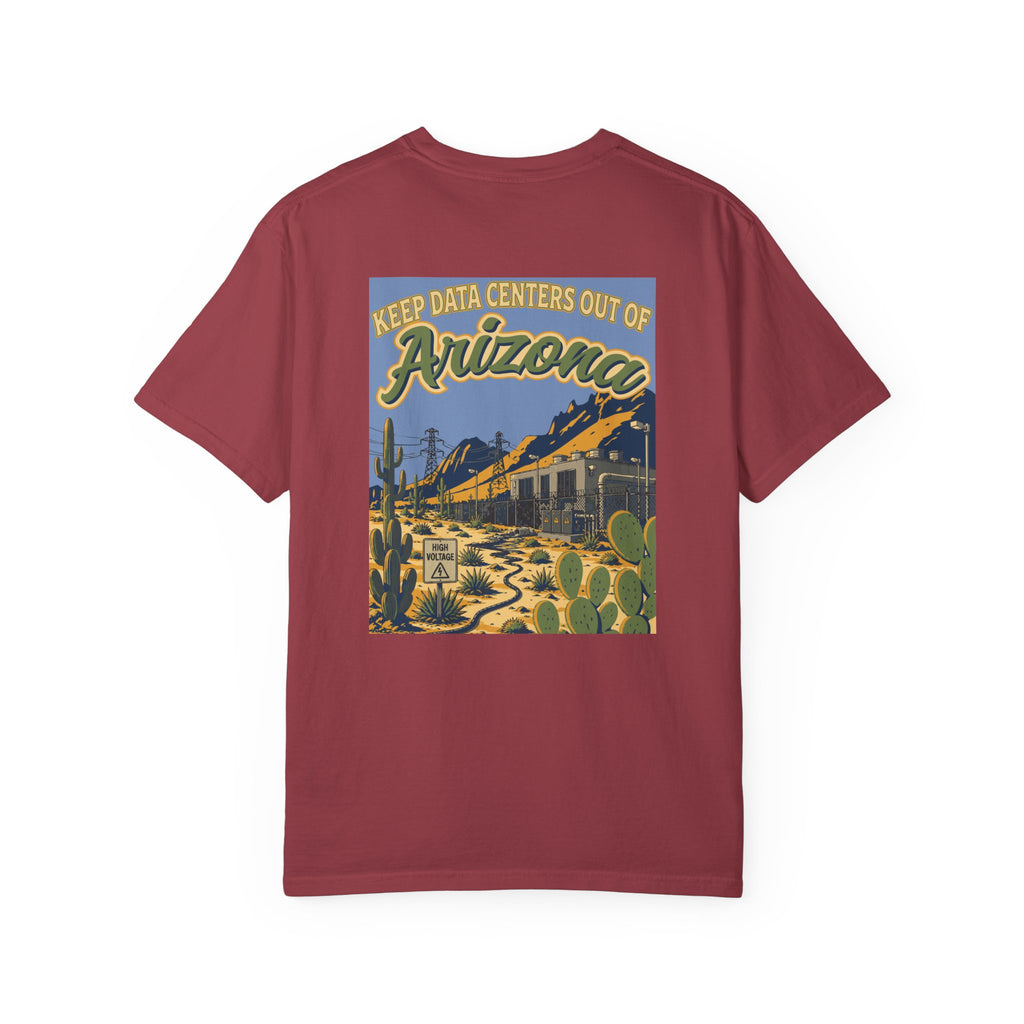 Keep Data Centers Out of Arizona T-Shirt (Front and Back)