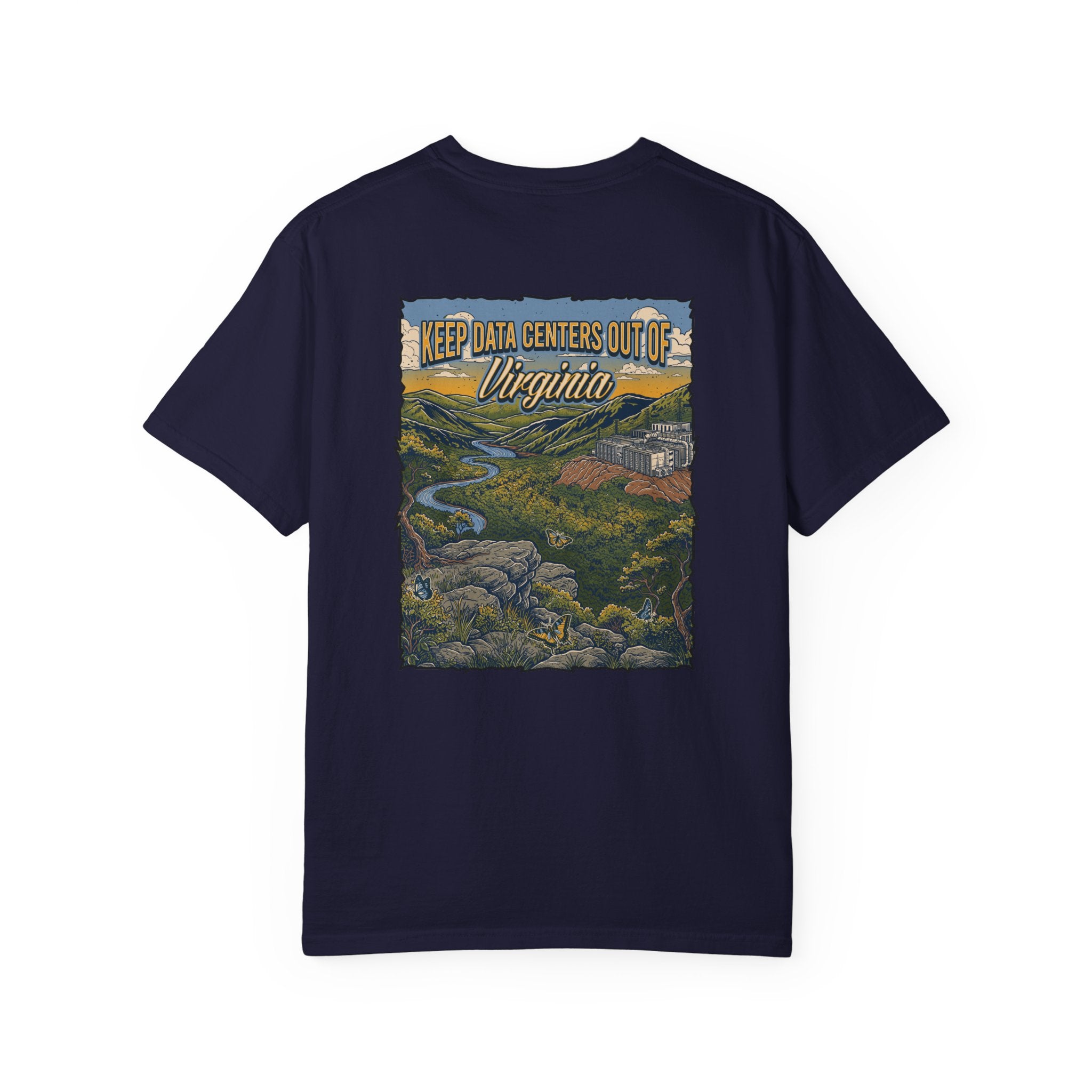Keep Data Centers Out of Virginia T-Shirt (Front and Back)