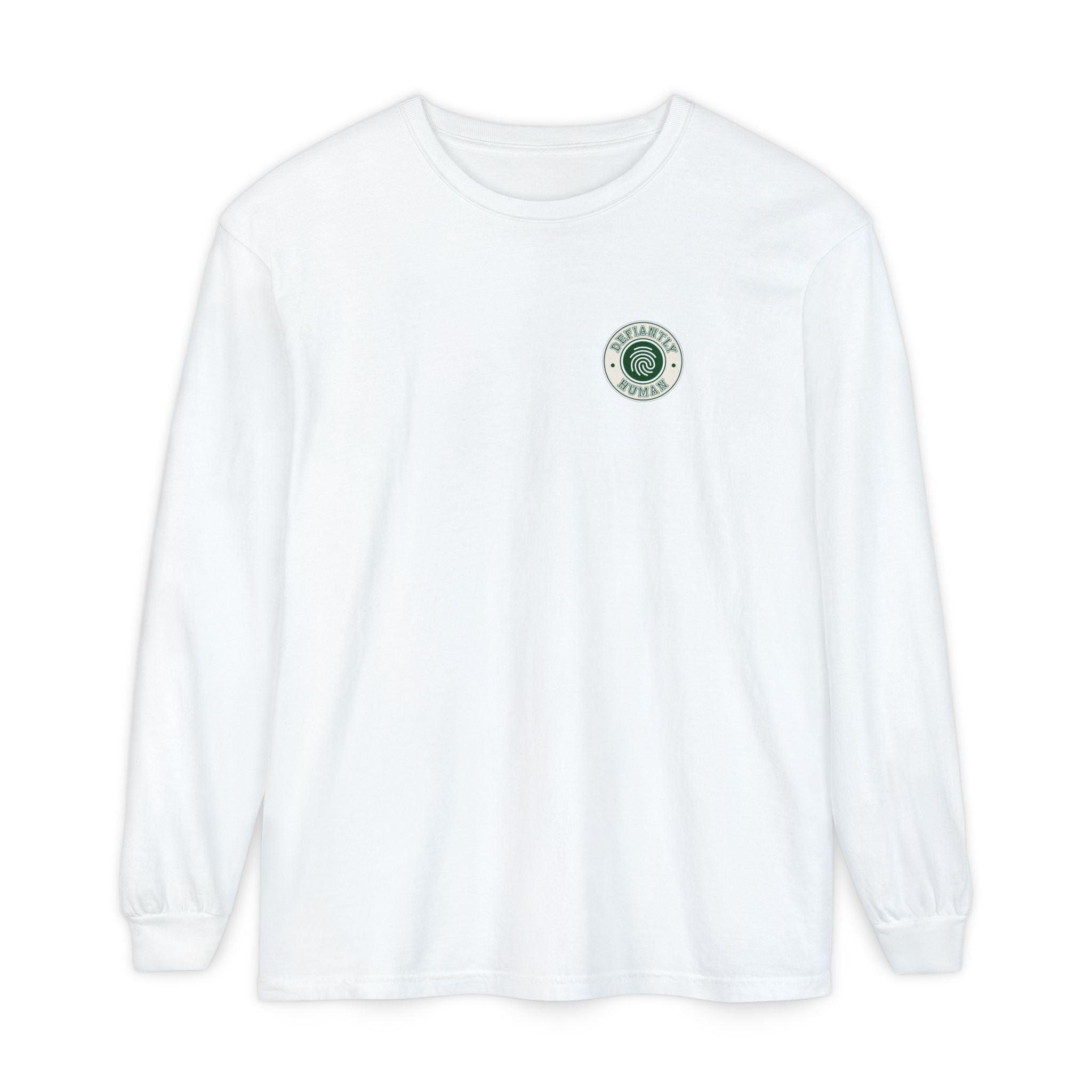 Defiantly Human Long Sleeve Tee