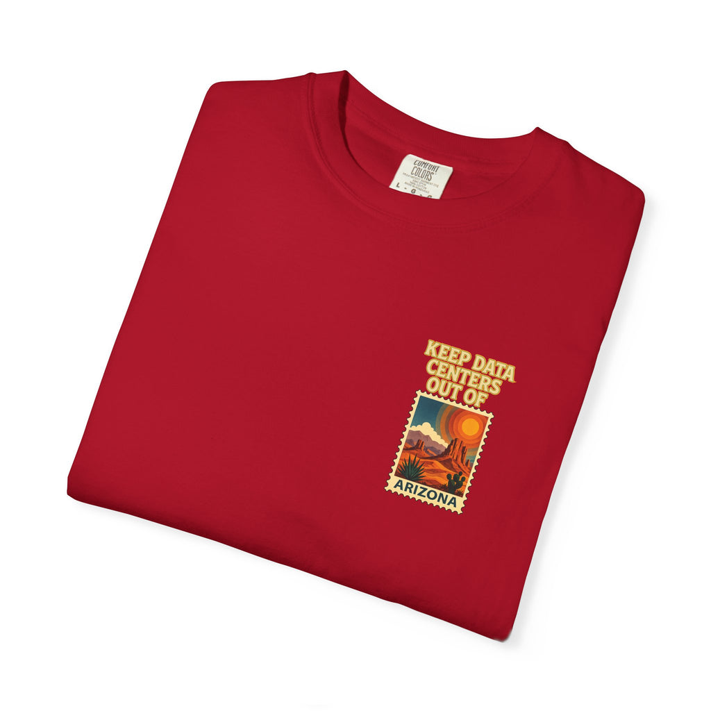 Keep Data Centers Out of Arizona T-Shirt (Front and Back)