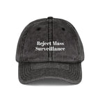 “Reject Mass Surveillance” Hat