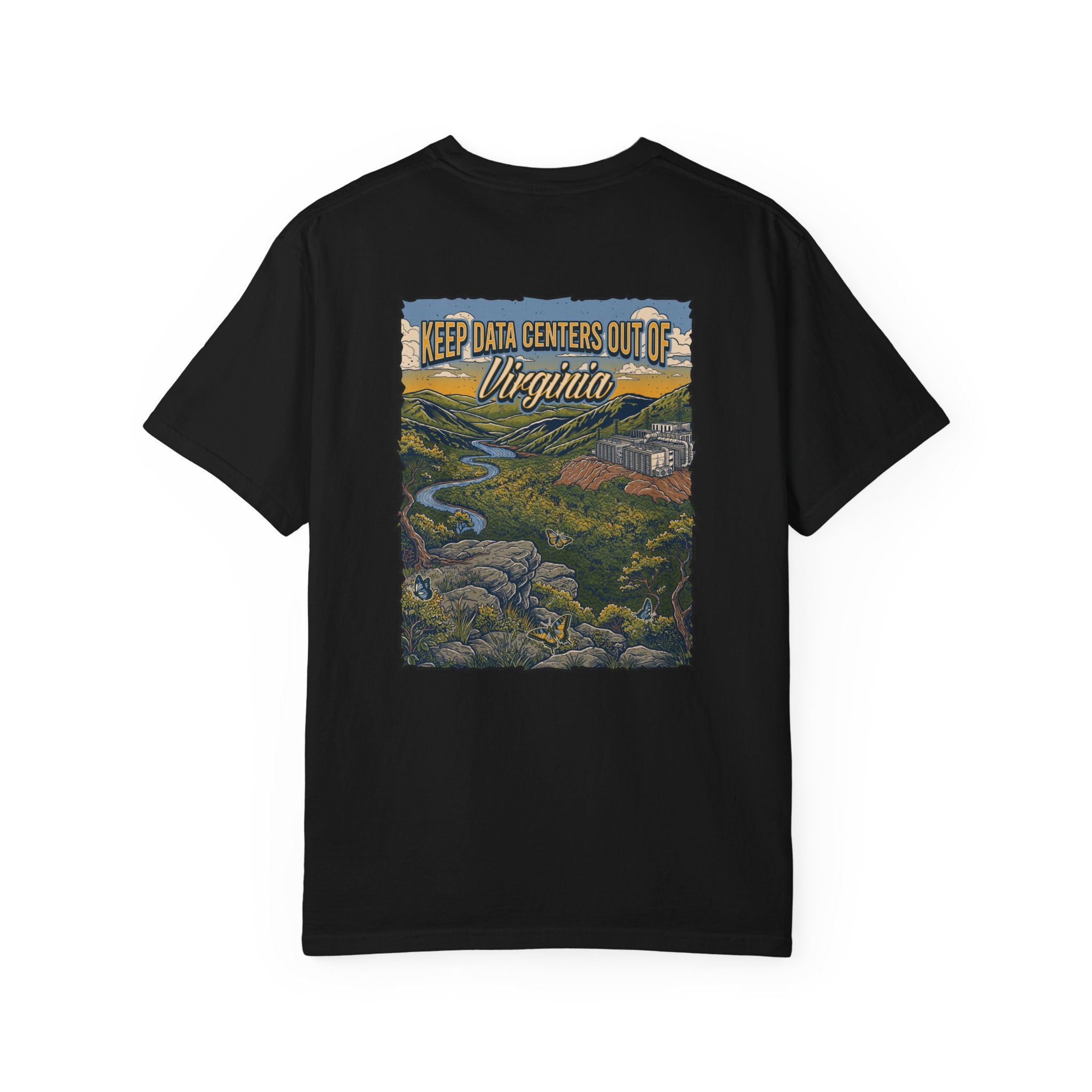 Keep Data Centers Out of Virginia T-Shirt (Front and Back)
