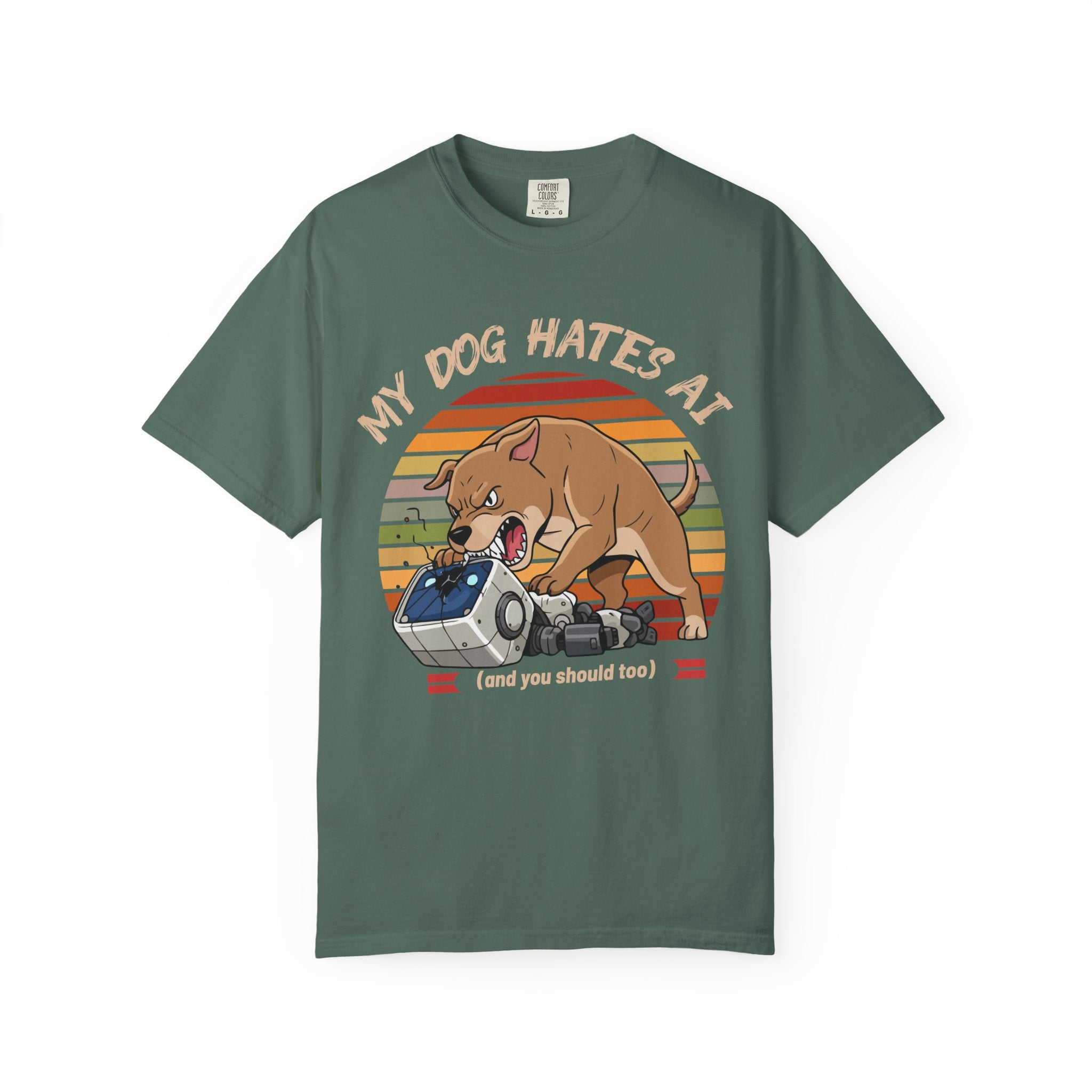 My Dog Hates AI T-Shirt (Front Only)