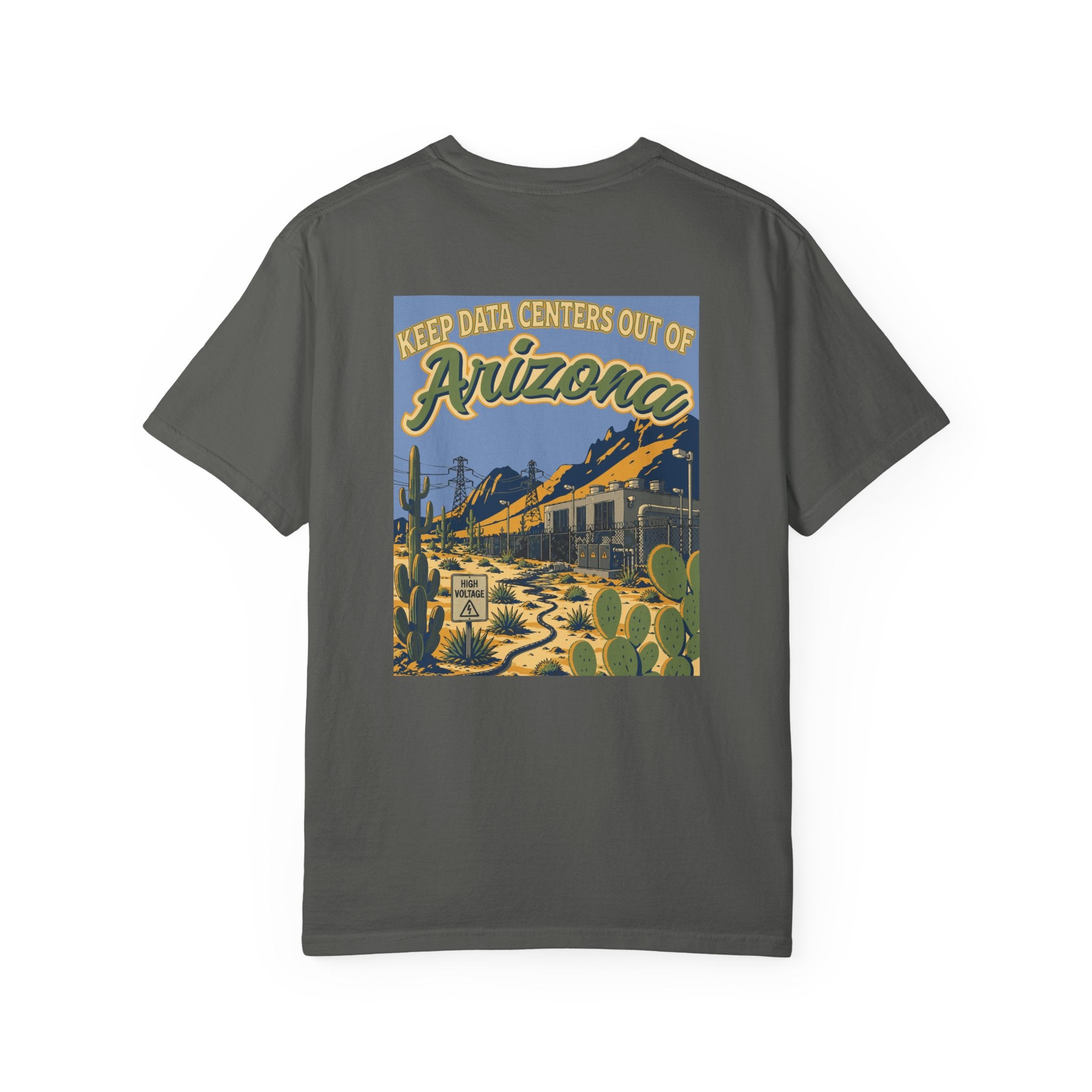 Keep Data Centers Out of Arizona T-Shirt (Front and Back)